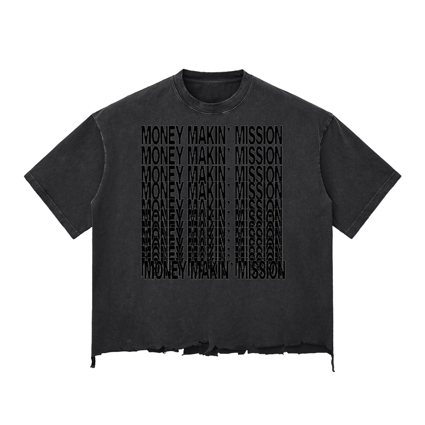”Money Makin’ Mission” Snow Wash Tee